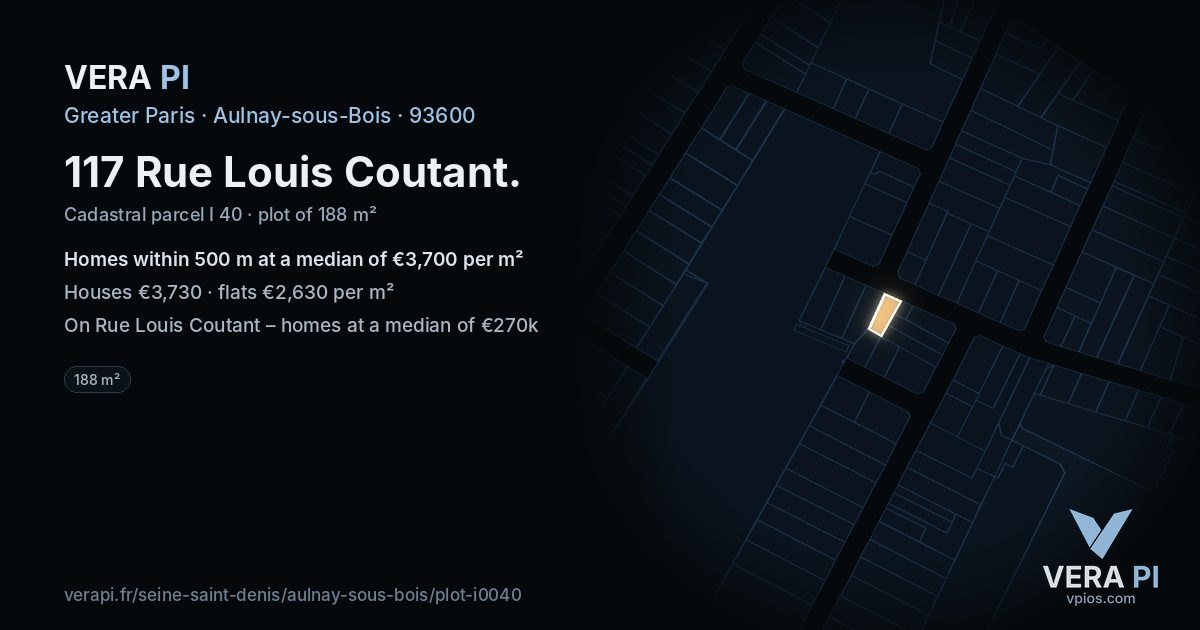 117 Rue Louis Coutant, Aulnay-sous-Bois at night – the plot lit, the parcels around coloured by the prices near them