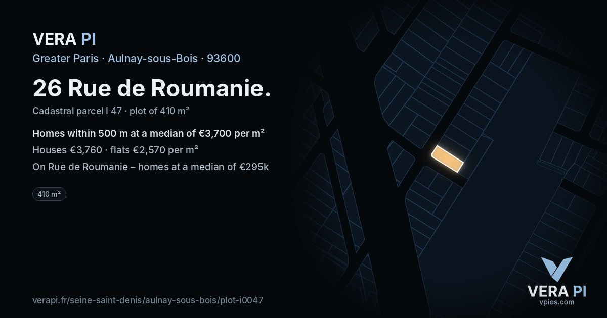 26 Rue de Roumanie, Aulnay-sous-Bois at night – the plot lit, the parcels around coloured by the prices near them