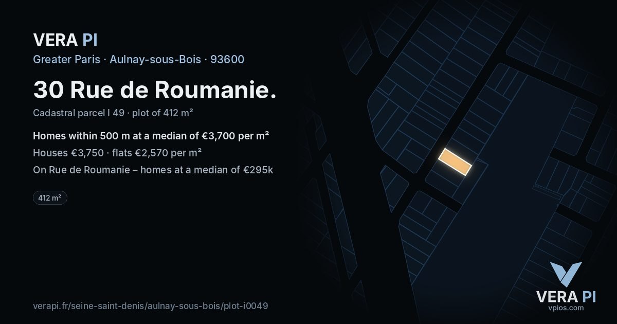 30 Rue de Roumanie, Aulnay-sous-Bois at night – the plot lit, the parcels around coloured by the prices near them