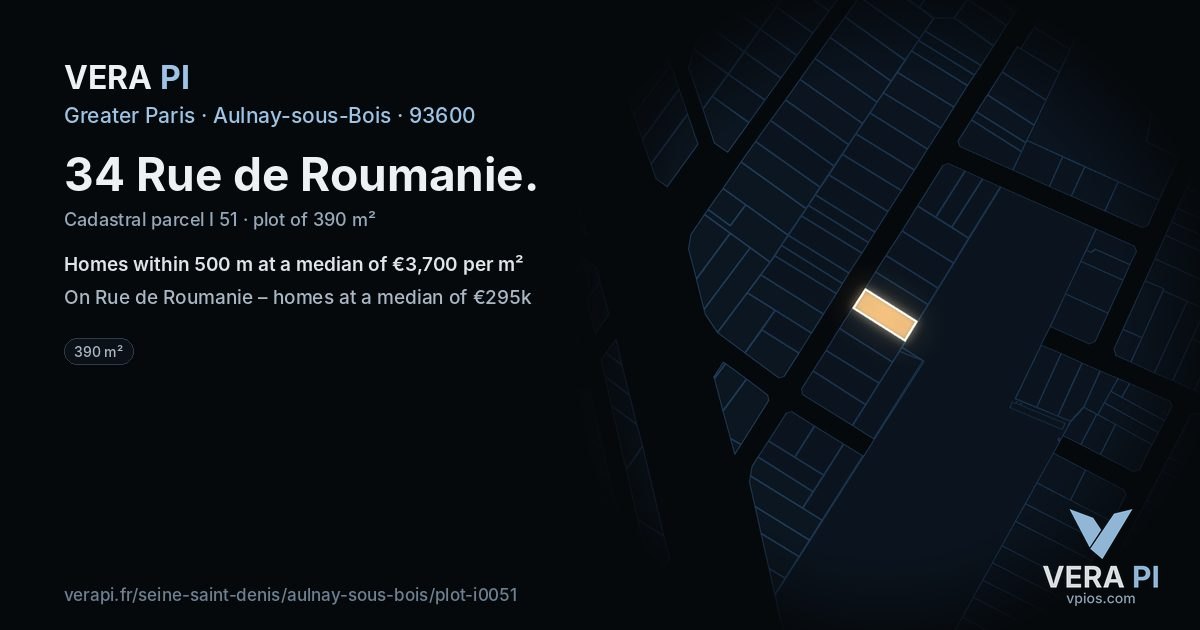 34 Rue de Roumanie, Aulnay-sous-Bois at night – the plot lit, the parcels around coloured by the prices near them