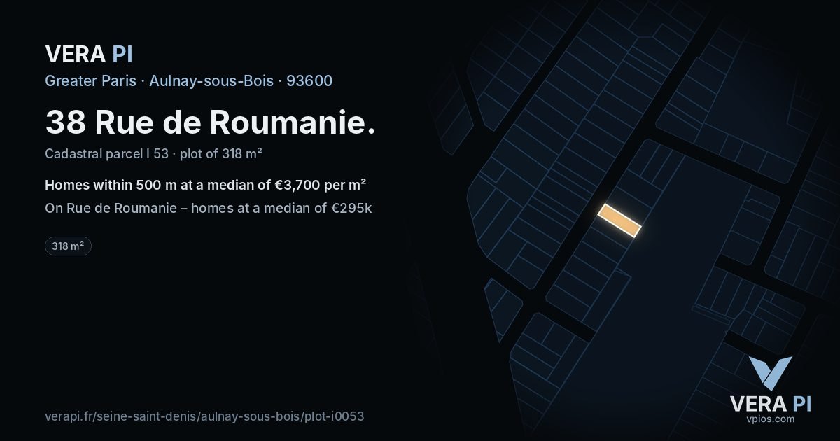 38 Rue de Roumanie, Aulnay-sous-Bois at night – the plot lit, the parcels around coloured by the prices near them