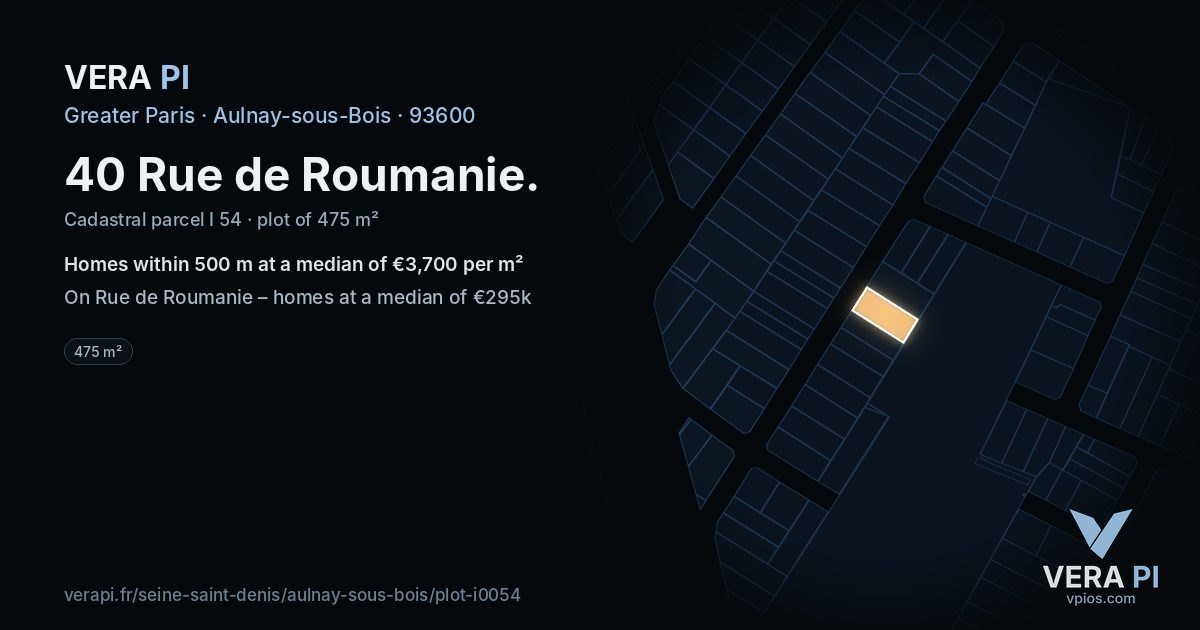 40 Rue de Roumanie, Aulnay-sous-Bois at night – the plot lit, the parcels around coloured by the prices near them