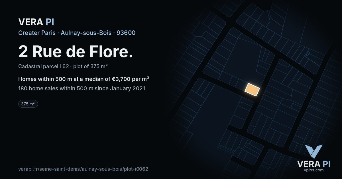 2 Rue de Flore, Aulnay-sous-Bois at night – the plot lit, the parcels around coloured by the prices near them