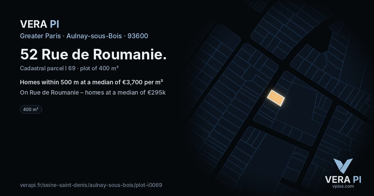 52 Rue de Roumanie, Aulnay-sous-Bois at night – the plot lit, the parcels around coloured by the prices near them