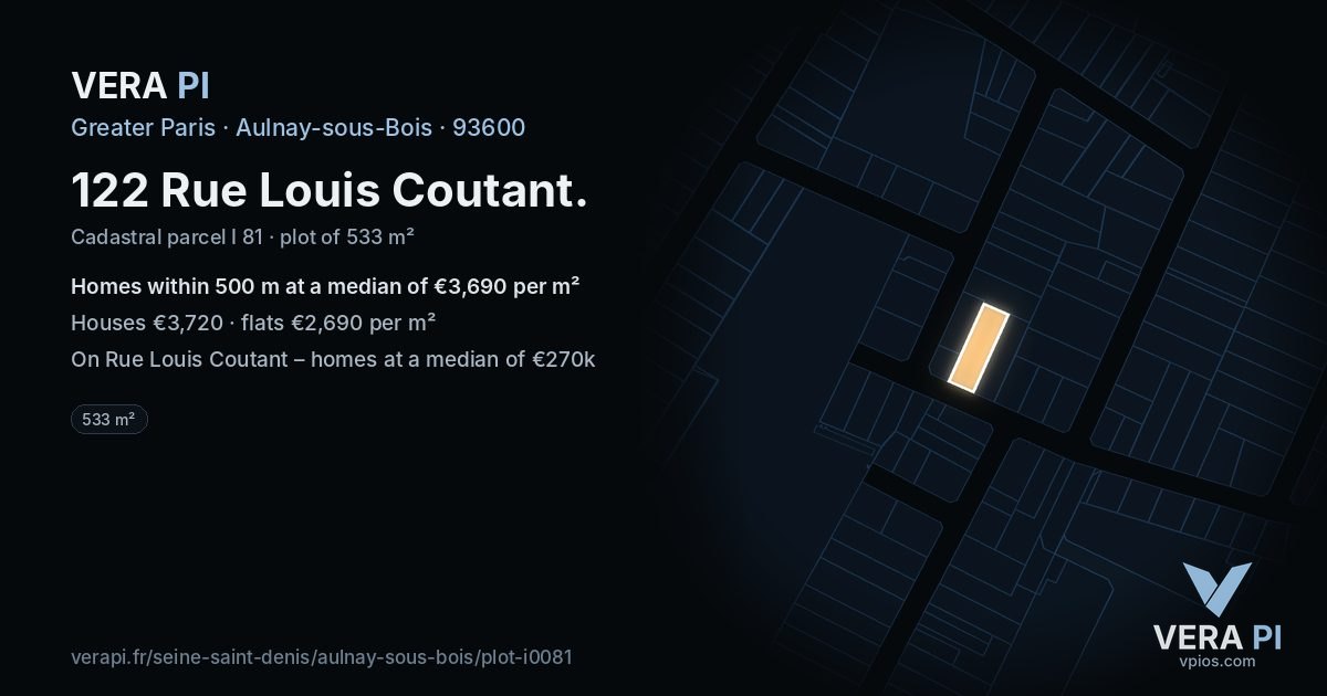 122 Rue Louis Coutant, Aulnay-sous-Bois at night – the plot lit, the parcels around coloured by the prices near them