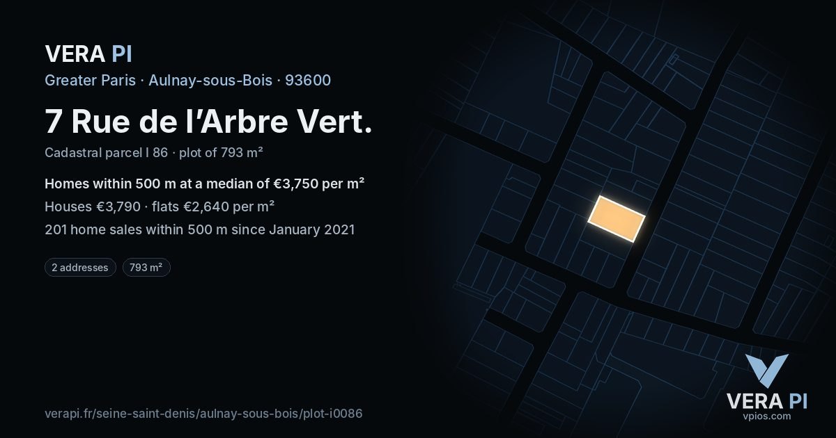 7 Rue de l’Arbre Vert, Aulnay-sous-Bois at night – the plot lit, the parcels around coloured by the prices near them