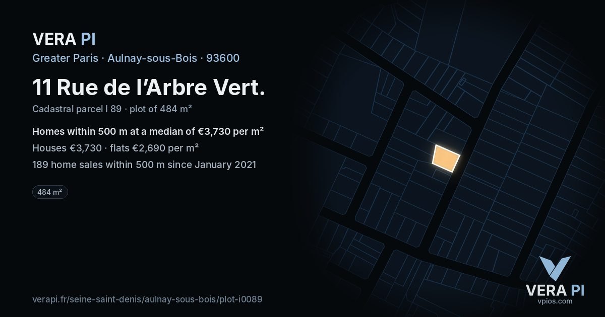 11 Rue de l’Arbre Vert, Aulnay-sous-Bois at night – the plot lit, the parcels around coloured by the prices near them