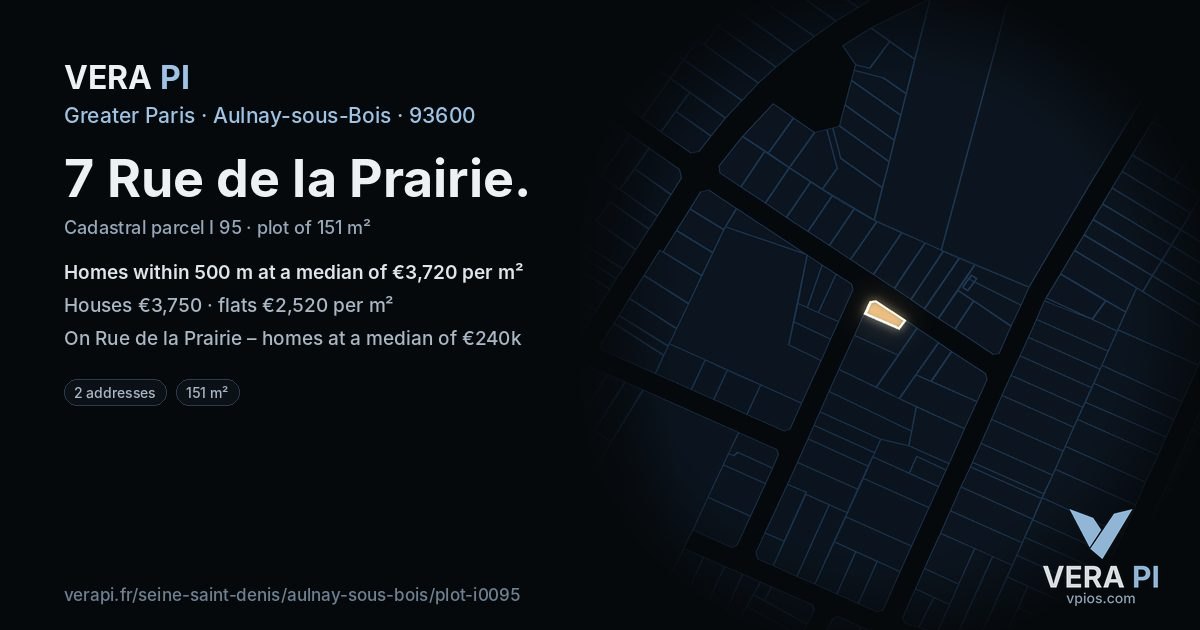 7 Rue de la Prairie, Aulnay-sous-Bois at night – the plot lit, the parcels around coloured by the prices near them