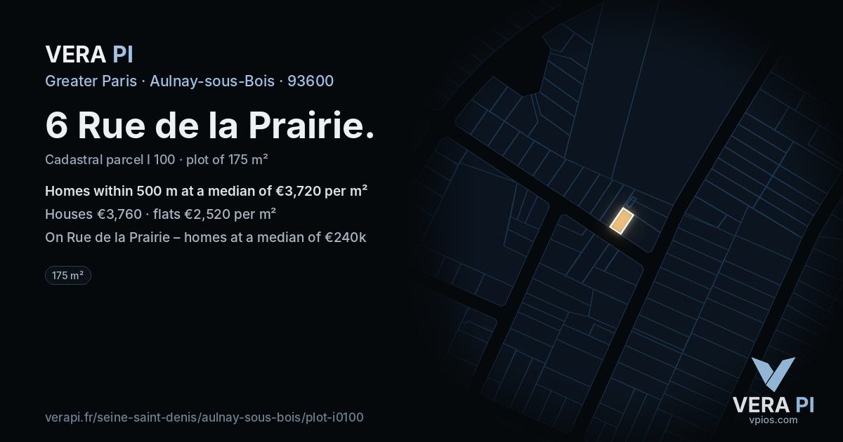 6 Rue de la Prairie, Aulnay-sous-Bois at night – the plot lit, the parcels around coloured by the prices near them