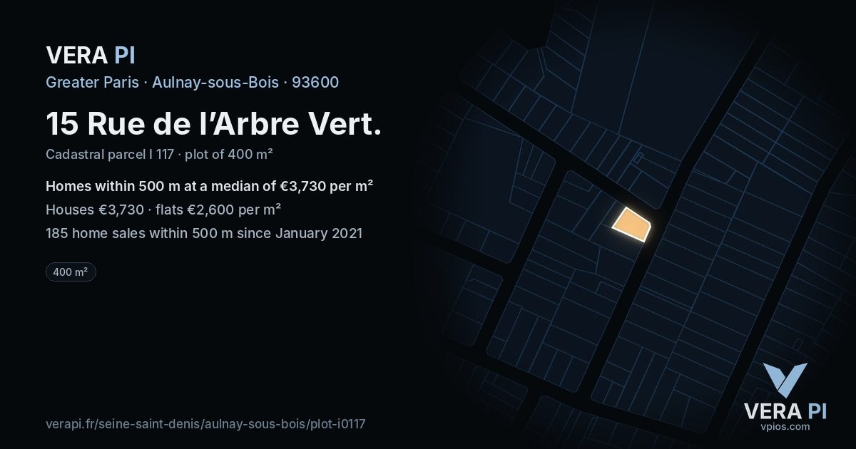 15 Rue de l’Arbre Vert, Aulnay-sous-Bois at night – the plot lit, the parcels around coloured by the prices near them