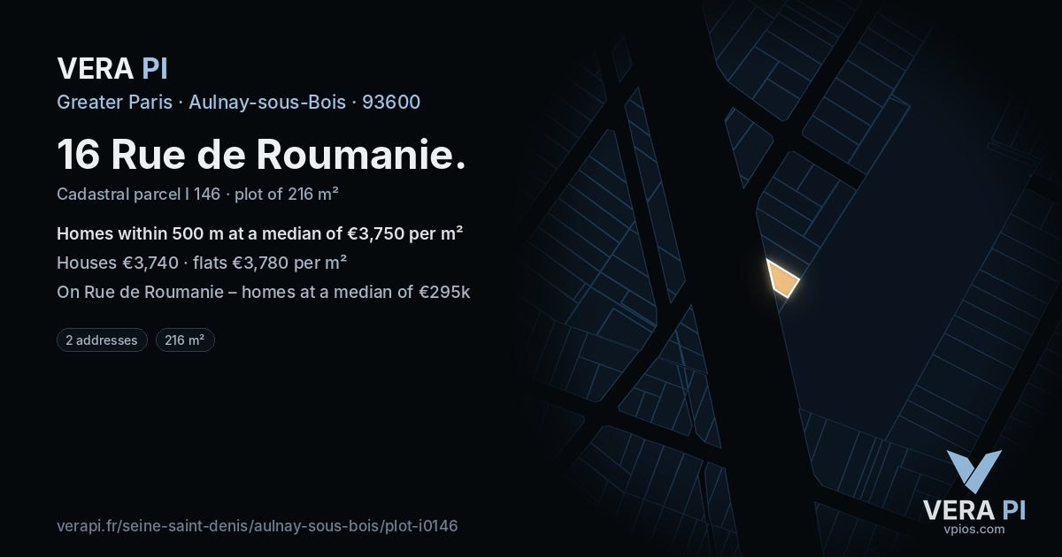 16 Rue de Roumanie, Aulnay-sous-Bois at night – the plot lit, the parcels around coloured by the prices near them