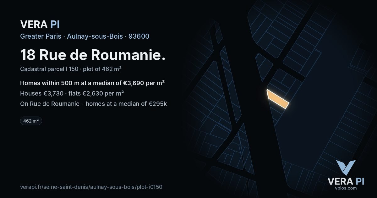 18 Rue de Roumanie, Aulnay-sous-Bois at night – the plot lit, the parcels around coloured by the prices near them