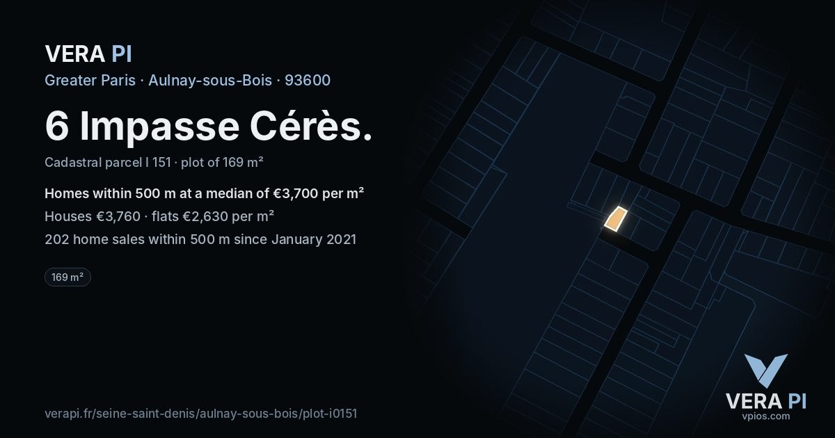 6 Impasse Cérès, Aulnay-sous-Bois at night – the plot lit, the parcels around coloured by the prices near them