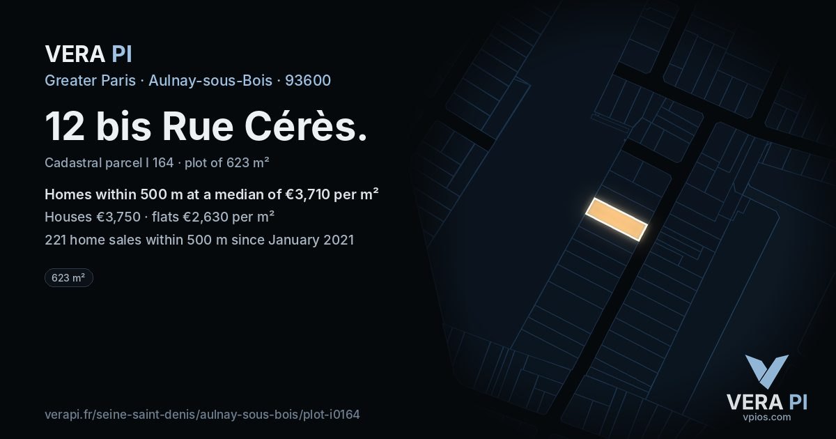 12 bis Rue Cérès, Aulnay-sous-Bois at night – the plot lit, the parcels around coloured by the prices near them