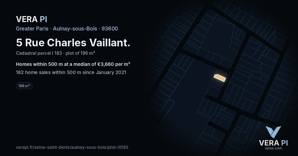 5 Rue Charles Vaillant, Aulnay-sous-Bois at night – the plot lit, the parcels around coloured by the prices near them