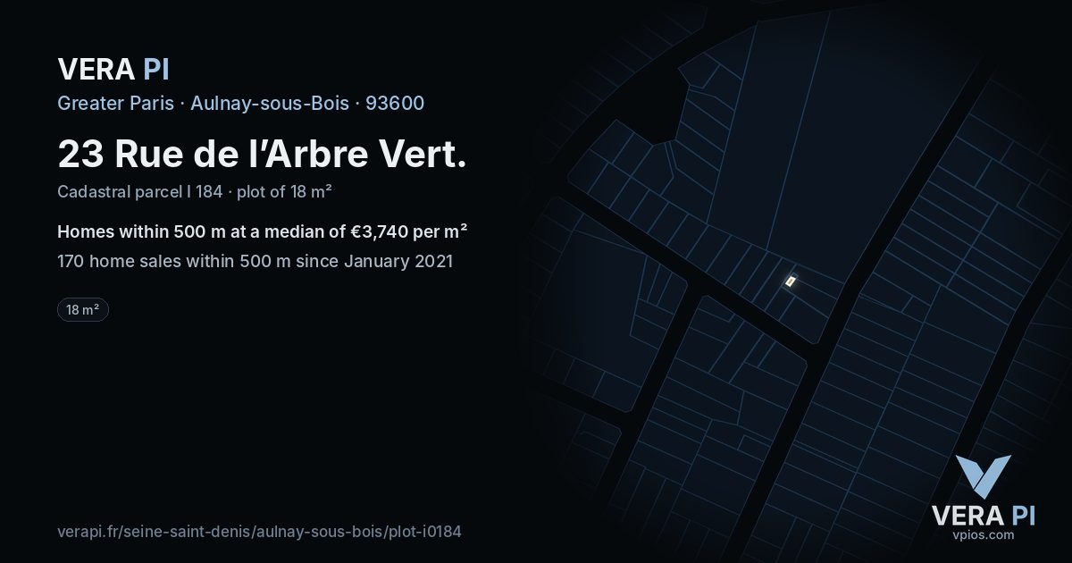 23 Rue de l’Arbre Vert, Aulnay-sous-Bois at night – the plot lit, the parcels around coloured by the prices near them