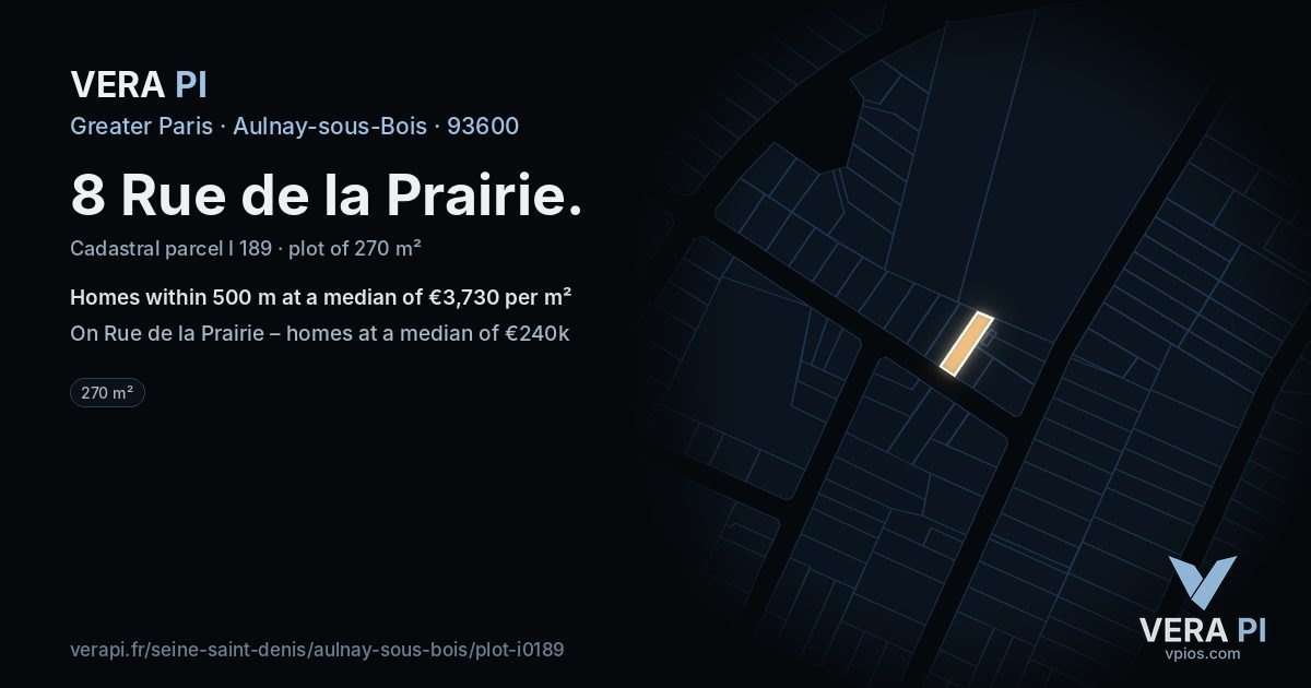 8 Rue de la Prairie, Aulnay-sous-Bois at night – the plot lit, the parcels around coloured by the prices near them
