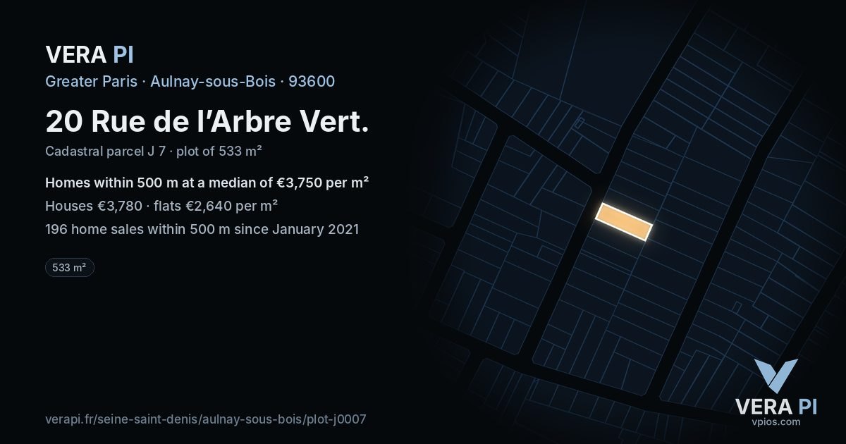 20 Rue de l’Arbre Vert, Aulnay-sous-Bois at night – the plot lit, the parcels around coloured by the prices near them