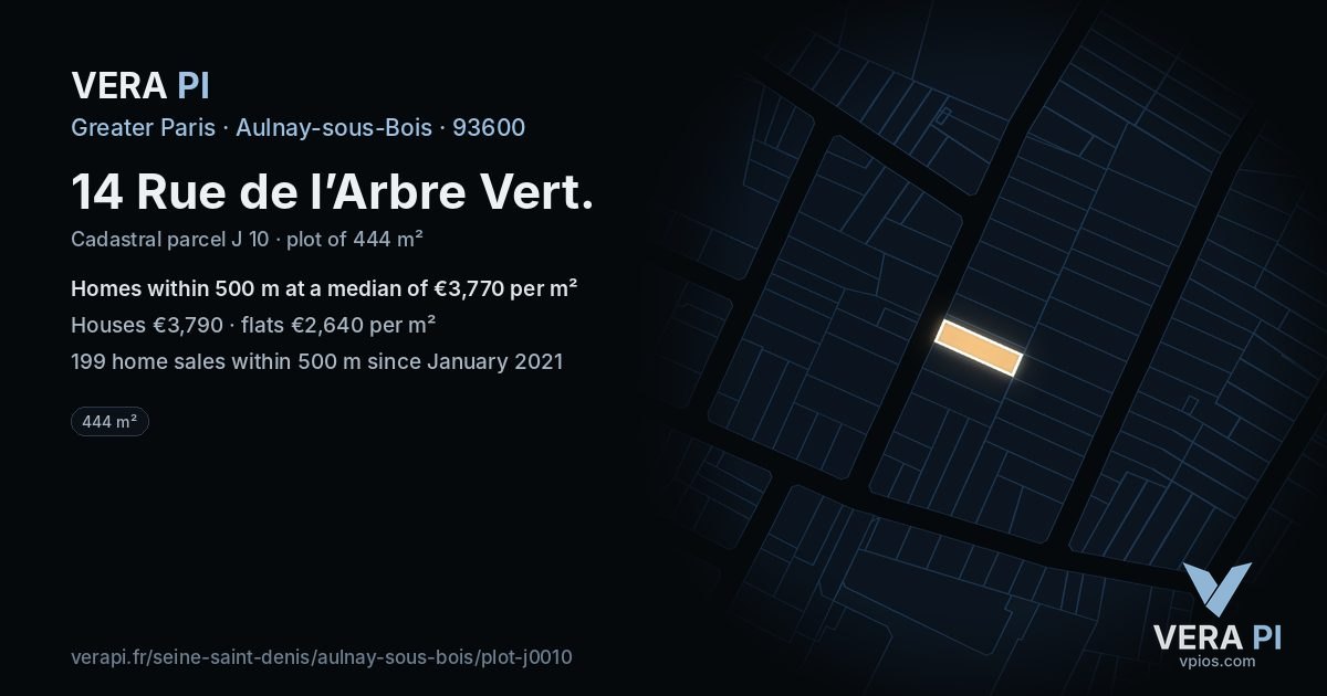 14 Rue de l’Arbre Vert, Aulnay-sous-Bois at night – the plot lit, the parcels around coloured by the prices near them