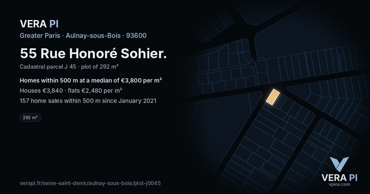 55 Rue Honoré Sohier, Aulnay-sous-Bois at night – the plot lit, the parcels around coloured by the prices near them