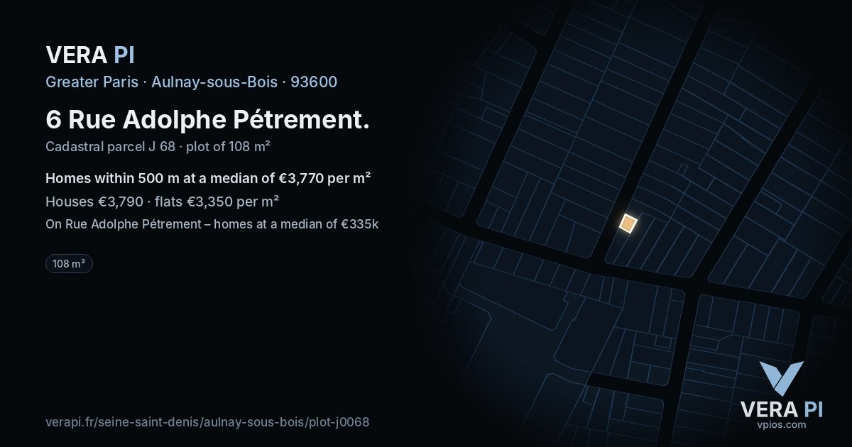 6 Rue Adolphe Pétrement, Aulnay-sous-Bois at night – the plot lit, the parcels around coloured by the prices near them