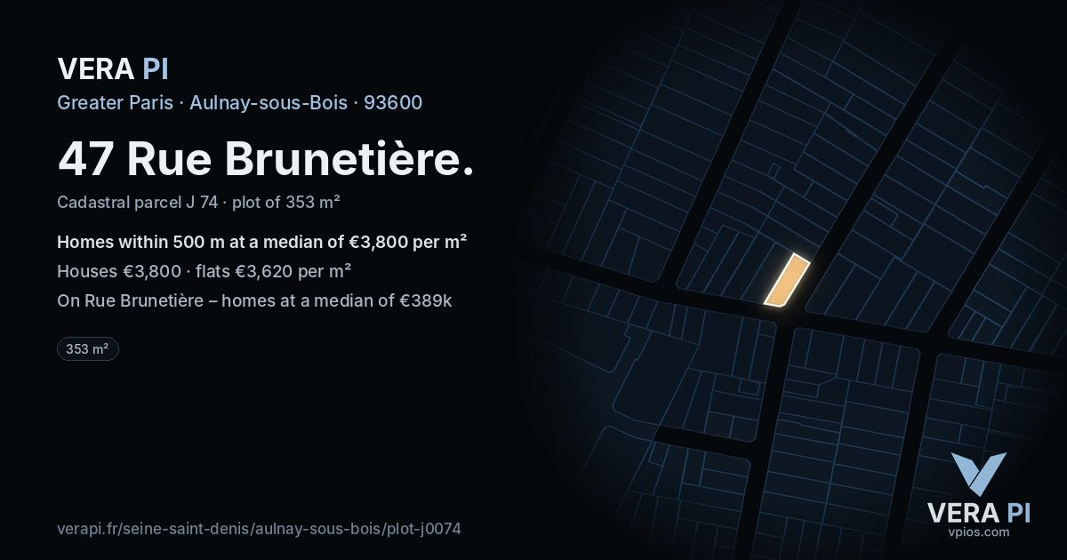 47 Rue Brunetière, Aulnay-sous-Bois at night – the plot lit, the parcels around coloured by the prices near them