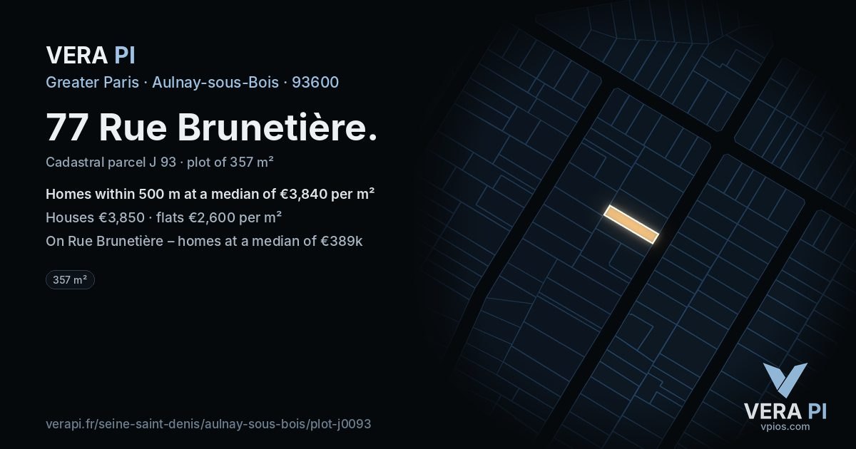 77 Rue Brunetière, Aulnay-sous-Bois at night – the plot lit, the parcels around coloured by the prices near them