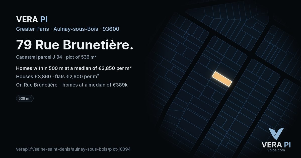 79 Rue Brunetière, Aulnay-sous-Bois at night – the plot lit, the parcels around coloured by the prices near them