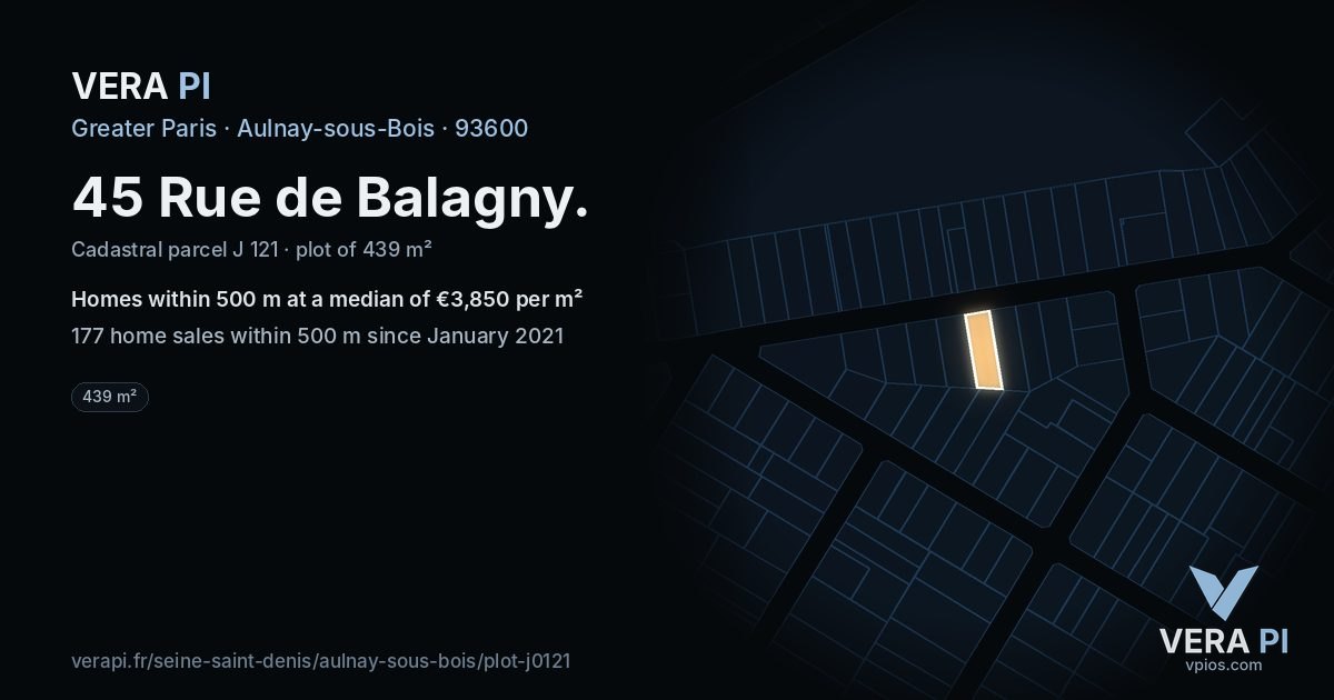 45 Rue de Balagny, Aulnay-sous-Bois at night – the plot lit, the parcels around coloured by the prices near them