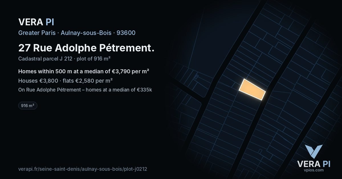 27 Rue Adolphe Pétrement, Aulnay-sous-Bois at night – the plot lit, the parcels around coloured by the prices near them