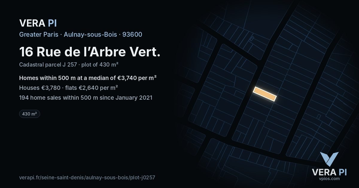 16 Rue de l’Arbre Vert, Aulnay-sous-Bois at night – the plot lit, the parcels around coloured by the prices near them
