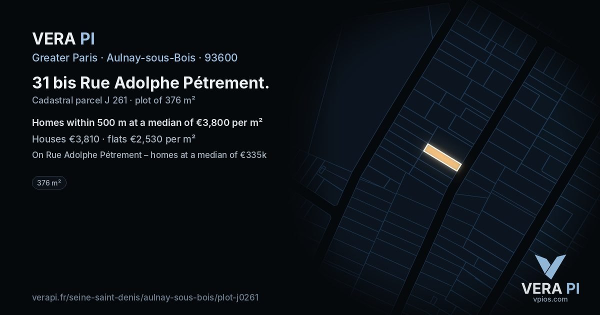 31 bis Rue Adolphe Pétrement, Aulnay-sous-Bois at night – the plot lit, the parcels around coloured by the prices near them