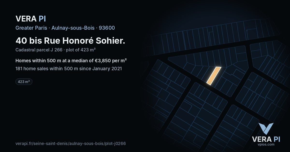 40 bis Rue Honoré Sohier, Aulnay-sous-Bois at night – the plot lit, the parcels around coloured by the prices near them