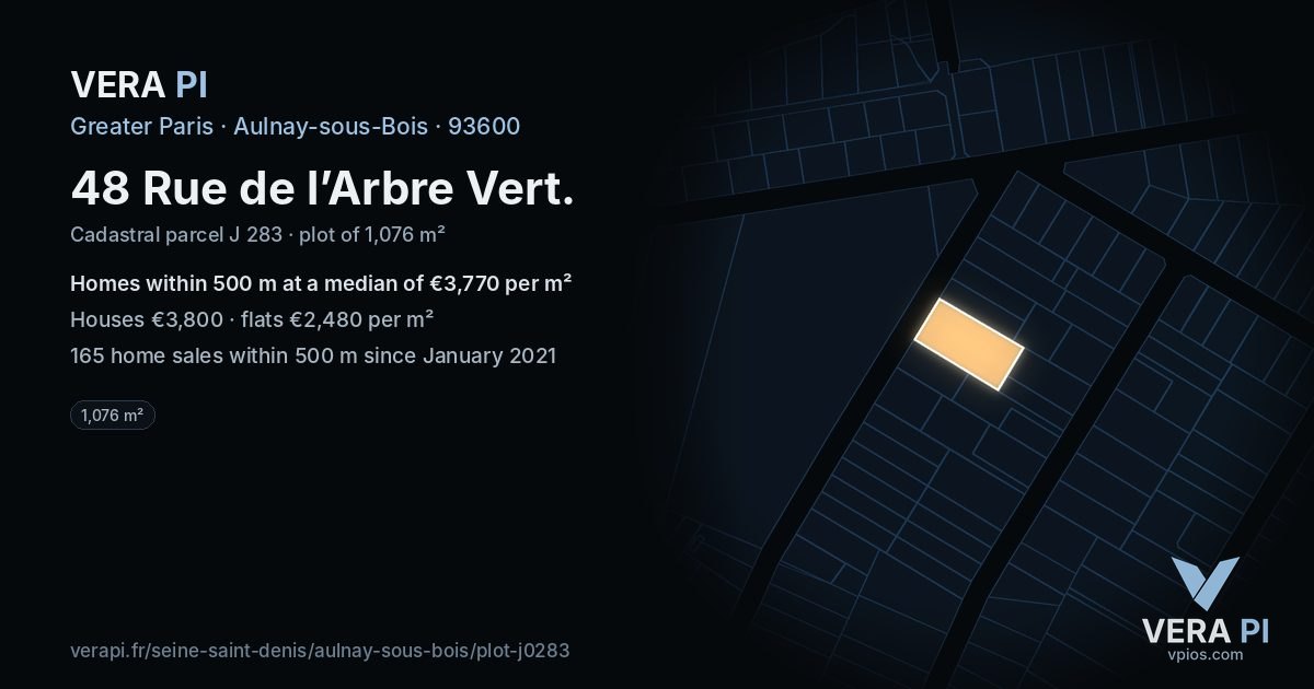 48 Rue de l’Arbre Vert, Aulnay-sous-Bois at night – the plot lit, the parcels around coloured by the prices near them