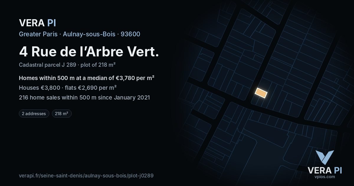4 Rue de l’Arbre Vert, Aulnay-sous-Bois at night – the plot lit, the parcels around coloured by the prices near them