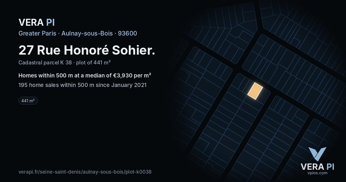 27 Rue Honoré Sohier, Aulnay-sous-Bois at night – the plot lit, the parcels around coloured by the prices near them