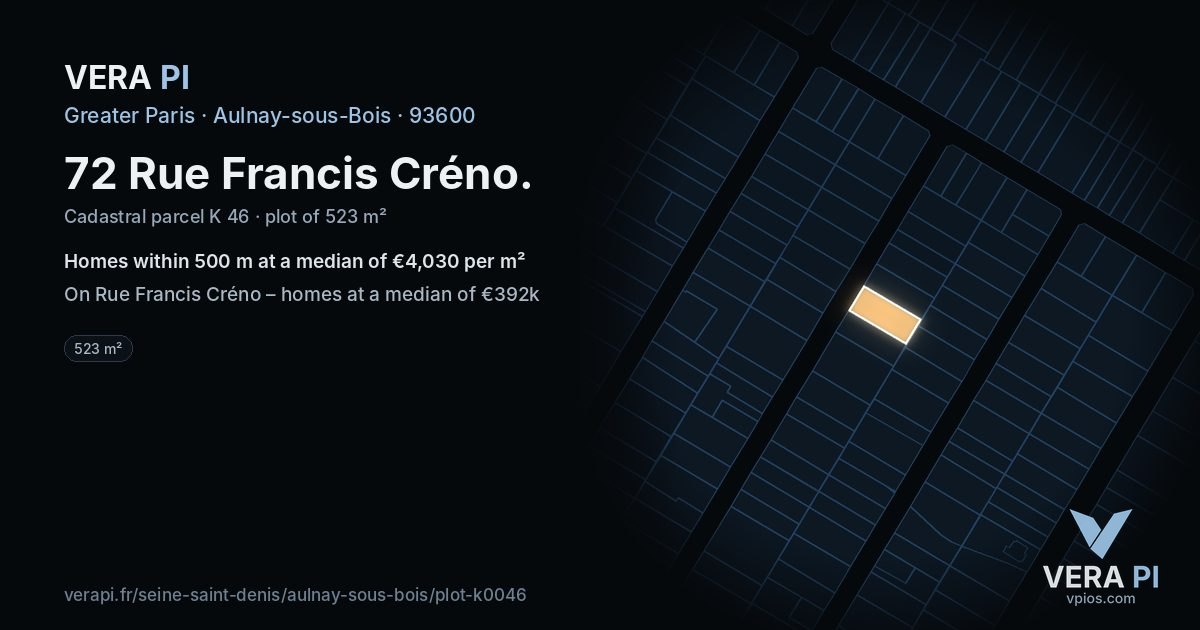 72 Rue Francis Créno, Aulnay-sous-Bois at night – the plot lit, the parcels around coloured by the prices near them