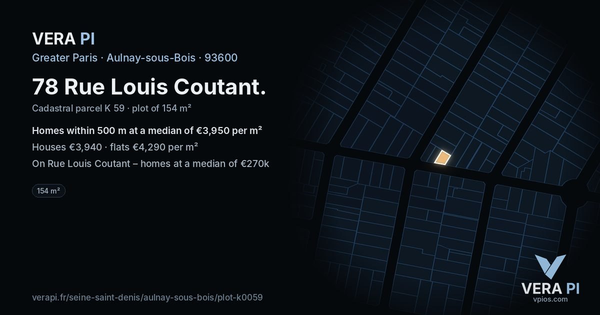 78 Rue Louis Coutant, Aulnay-sous-Bois at night – the plot lit, the parcels around coloured by the prices near them