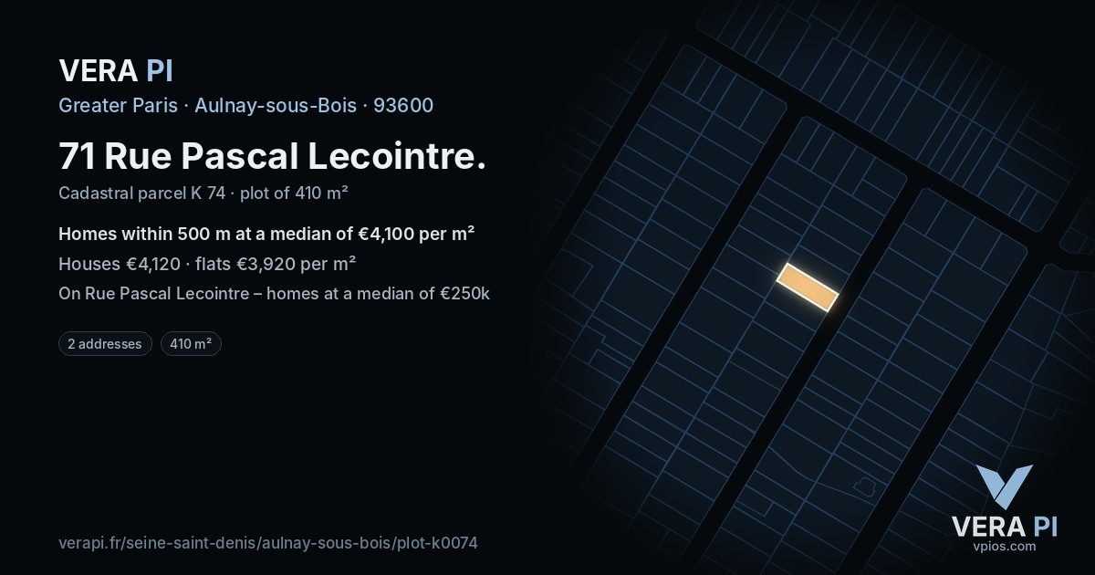 71 Rue Pascal Lecointre, Aulnay-sous-Bois at night – the plot lit, the parcels around coloured by the prices near them