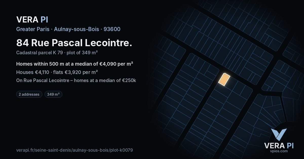 84 Rue Pascal Lecointre, Aulnay-sous-Bois at night – the plot lit, the parcels around coloured by the prices near them