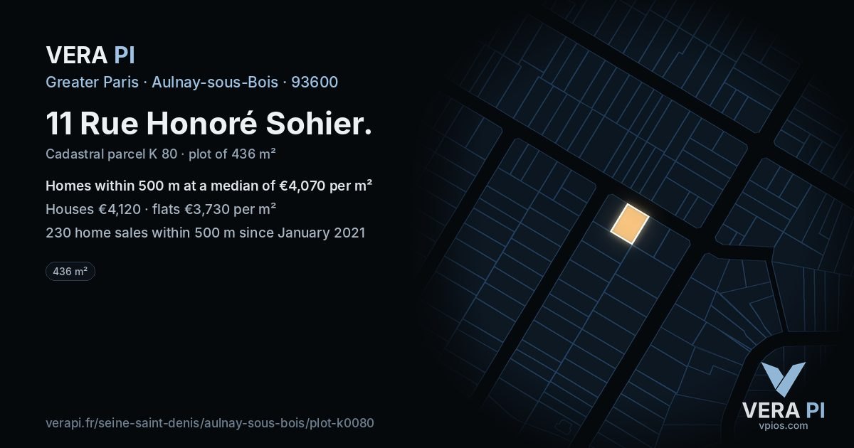 11 Rue Honoré Sohier, Aulnay-sous-Bois at night – the plot lit, the parcels around coloured by the prices near them