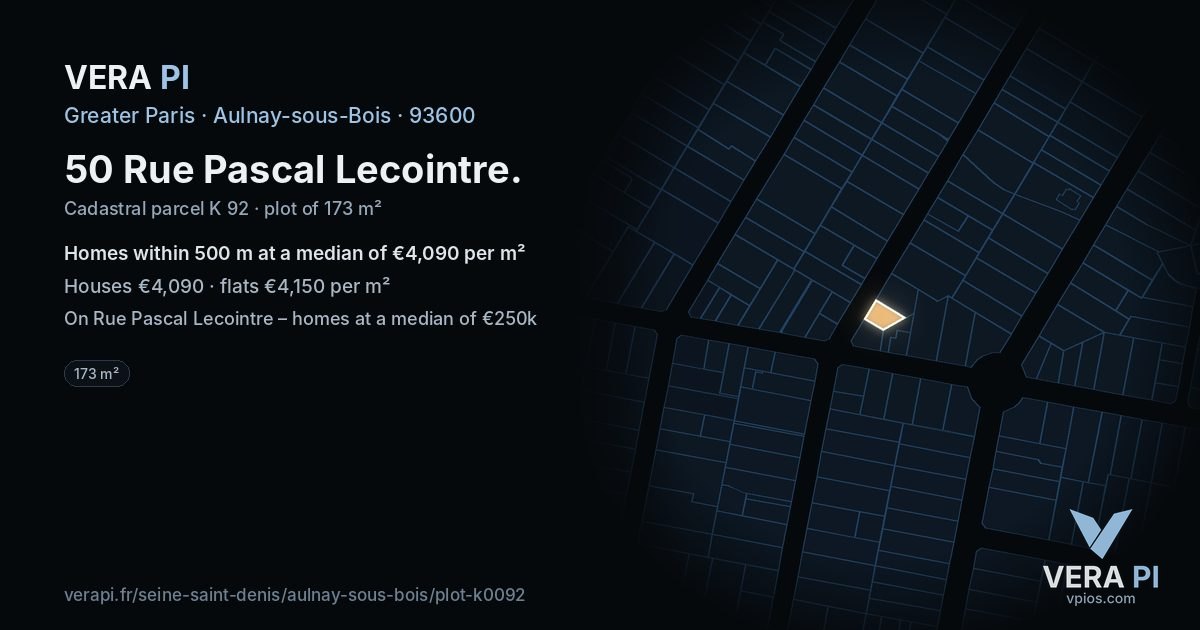50 Rue Pascal Lecointre, Aulnay-sous-Bois at night – the plot lit, the parcels around coloured by the prices near them