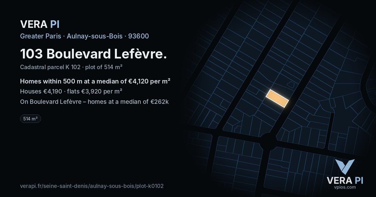 103 Boulevard Lefèvre, Aulnay-sous-Bois at night – the plot lit, the parcels around coloured by the prices near them