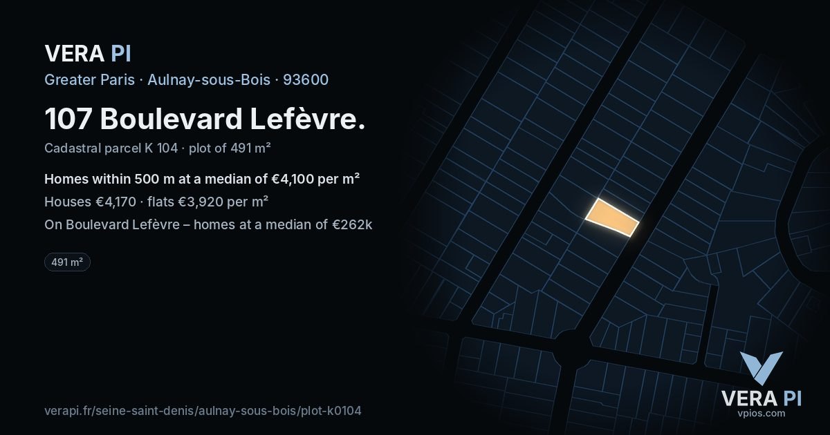 107 Boulevard Lefèvre, Aulnay-sous-Bois at night – the plot lit, the parcels around coloured by the prices near them