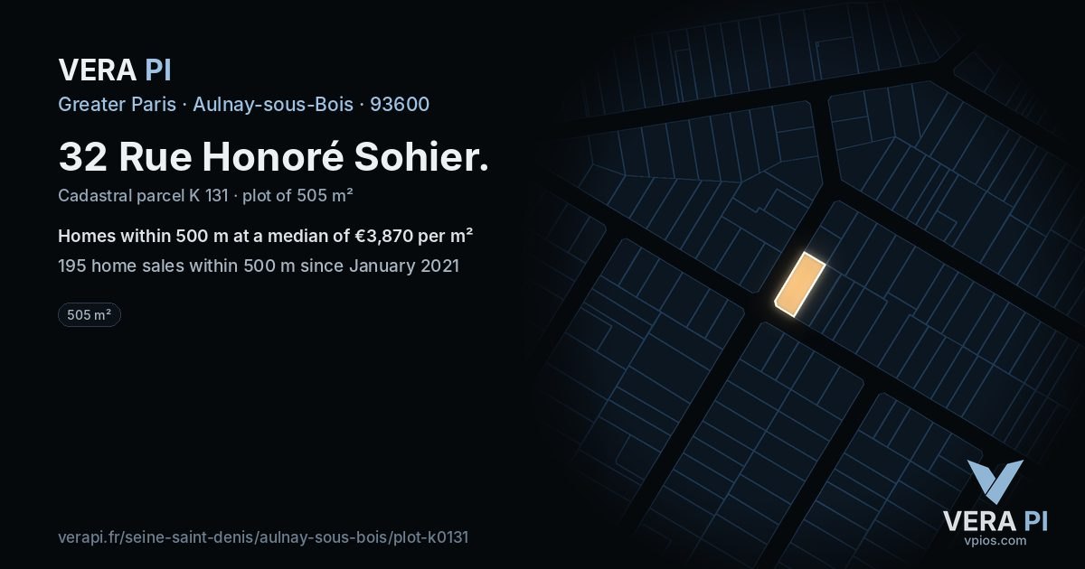 32 Rue Honoré Sohier, Aulnay-sous-Bois at night – the plot lit, the parcels around coloured by the prices near them