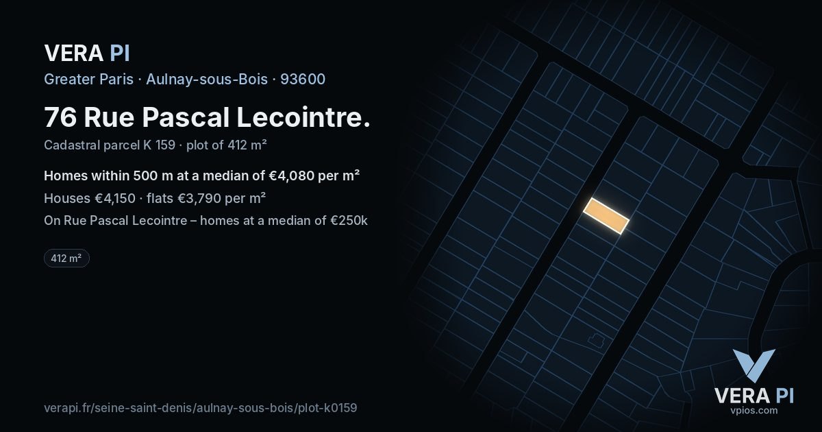 76 Rue Pascal Lecointre, Aulnay-sous-Bois at night – the plot lit, the parcels around coloured by the prices near them