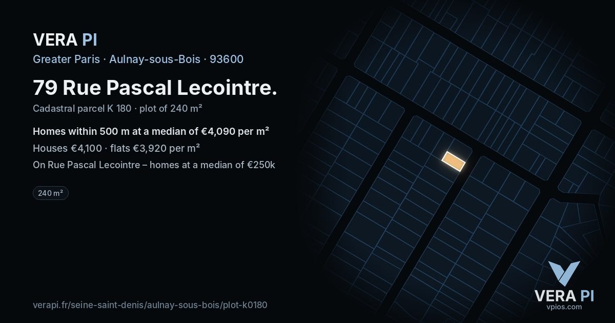 79 Rue Pascal Lecointre, Aulnay-sous-Bois at night – the plot lit, the parcels around coloured by the prices near them