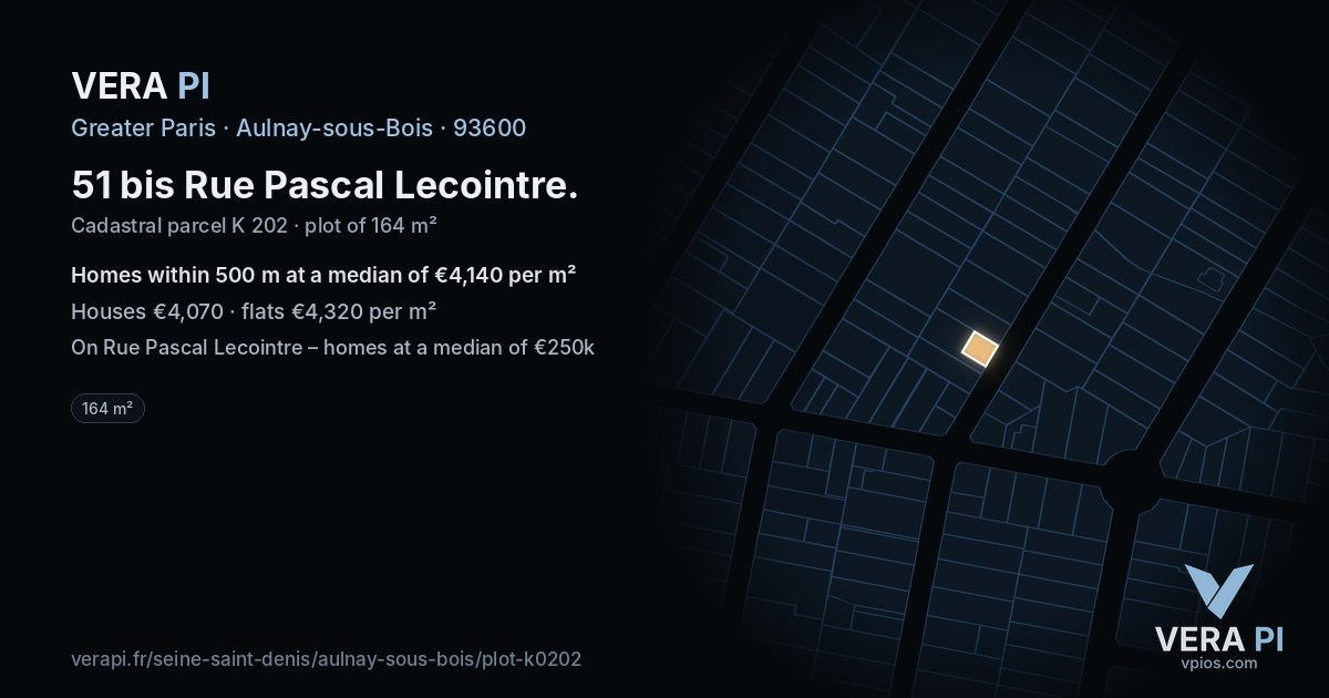 51 bis Rue Pascal Lecointre, Aulnay-sous-Bois at night – the plot lit, the parcels around coloured by the prices near them