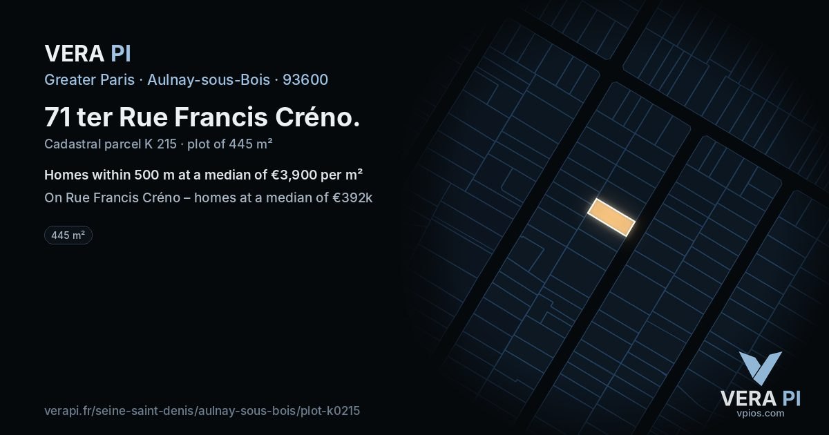 71 ter Rue Francis Créno, Aulnay-sous-Bois at night – the plot lit, the parcels around coloured by the prices near them