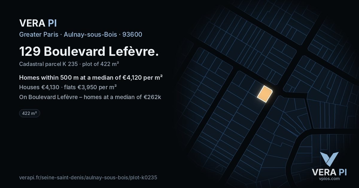 129 Boulevard Lefèvre, Aulnay-sous-Bois at night – the plot lit, the parcels around coloured by the prices near them